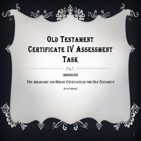 Old  Testament  The  Abrahamic And  Mosaic  Covenants