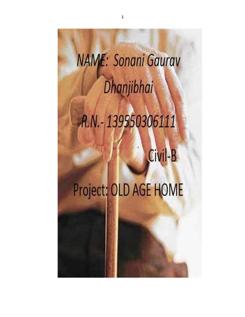 Old Age Home