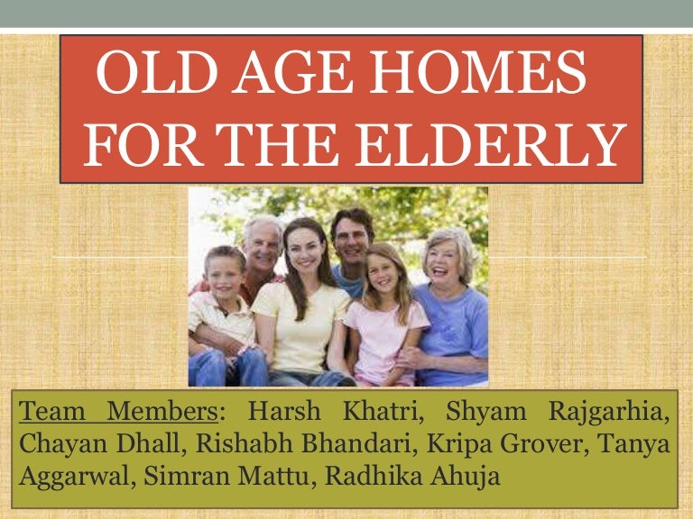 Old Age home