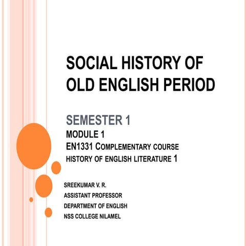 Old English Social History