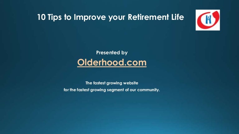 10 Tips to Improve your Retirement