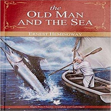 The Old Man and the Sea: A Brief Review