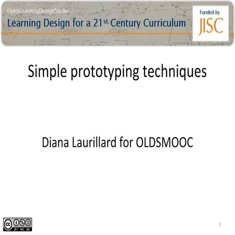 OLDSMOOC week 5: Simple prototyping techniques by Diana Laurillard