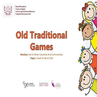 Old Traditional Games