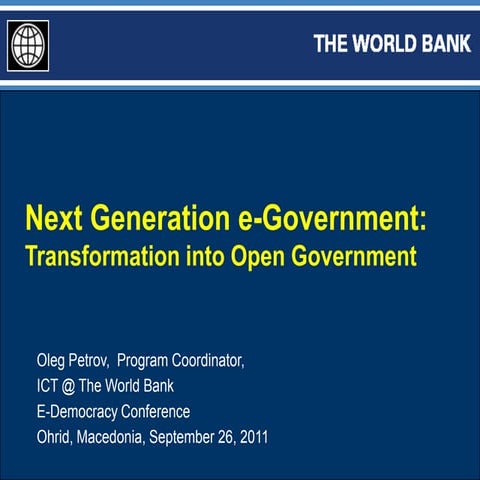 [2011] Next Generation e-Government: Transformation into Open Government - Ol...