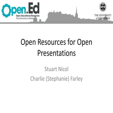 Open Resources for Open Presentations