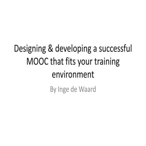 Online Forum succesfully integrating MOOC in training environment