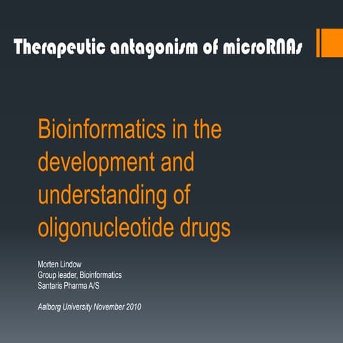 Oligoinformatics And Drug Development