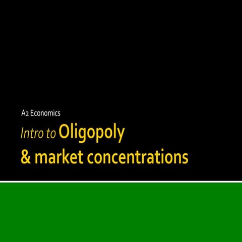 Oligopoly an Introduction