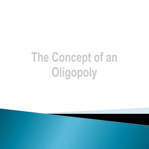oligopolypresentation-100210181150-phpapp02.ppt