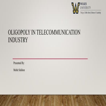 Oligpoly in telecommunication industry
