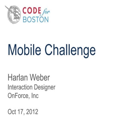 Mobile Challenge, Olin College: 16 Oct 2012