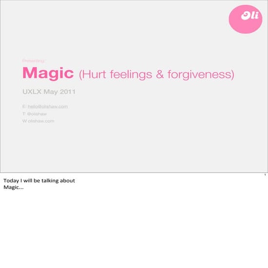 Magic (Hurt feelings & Forgiveness)