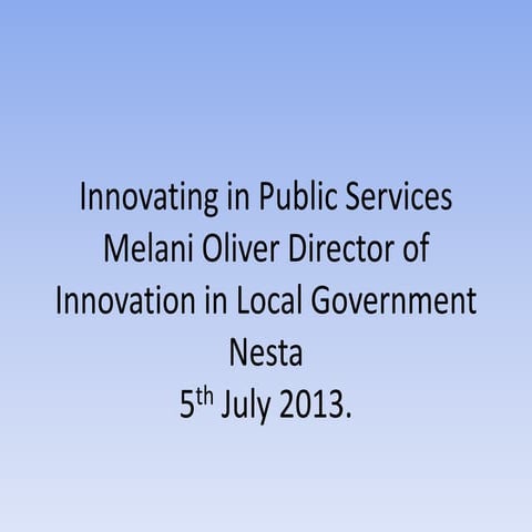 MELANI OLIVER - Innovating in Public Services