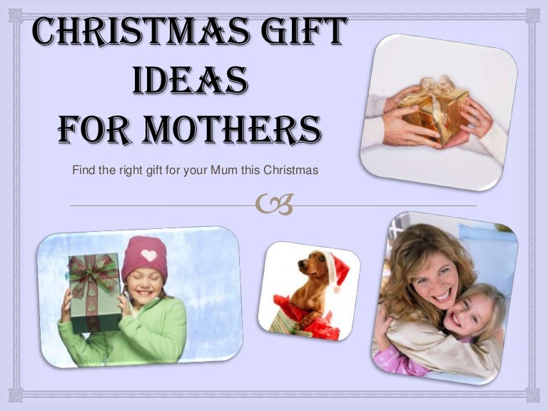 Christmas Gifts For Mum