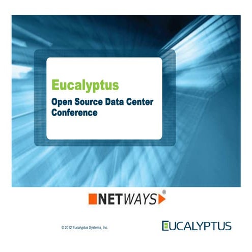 OSDC 2012 | Introduction to Eucalyptus by Olivier Renault