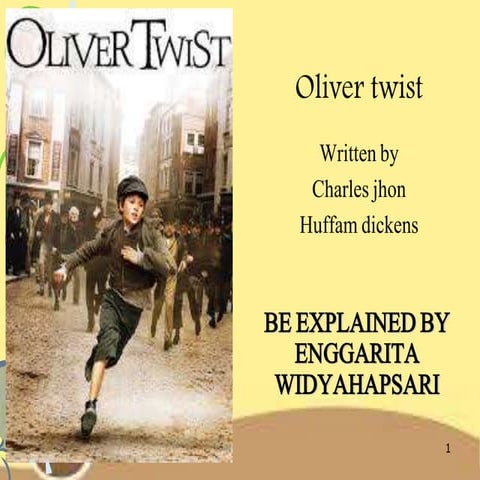 Oliver twist presentation