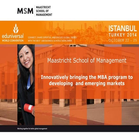 Innovatively bringing the MBA program to developing and emerging markets