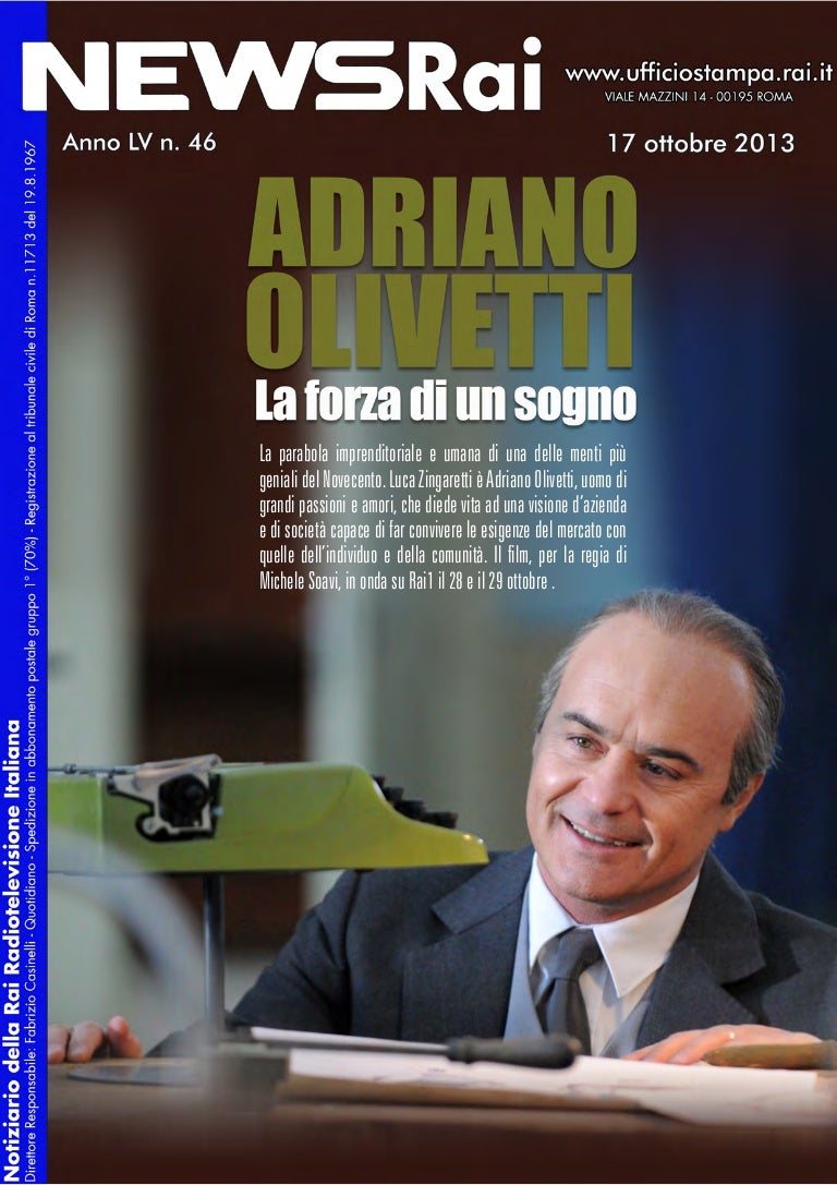 Adriano Olivetti - La Forza Di Un Sogno