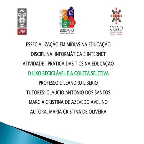 O lixo reciclável e a coleta seletiva