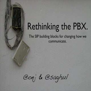 Rethinking the PBX