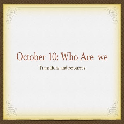 PowerPoint presentation: Resources Oct. 10
