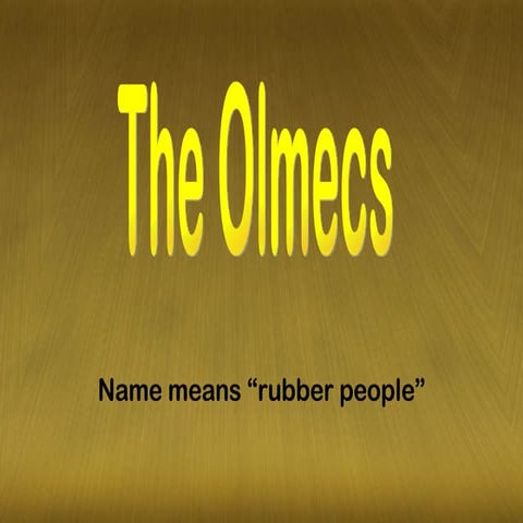 Olmecs