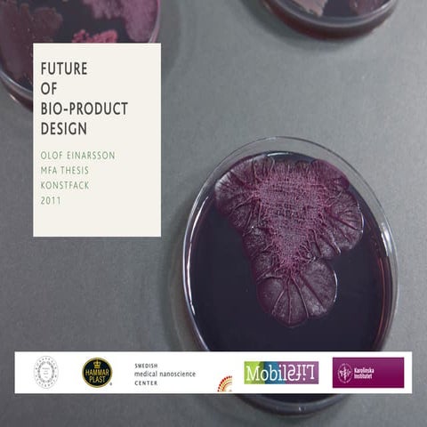 Future of Bio-Product Design