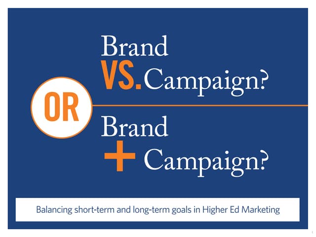 Brand vs. Campaign or Brand + Campa...