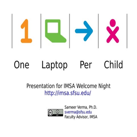OLPC presentation for IMSA Welcome Night