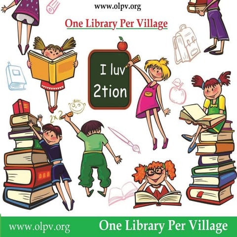 One Library Per Village 