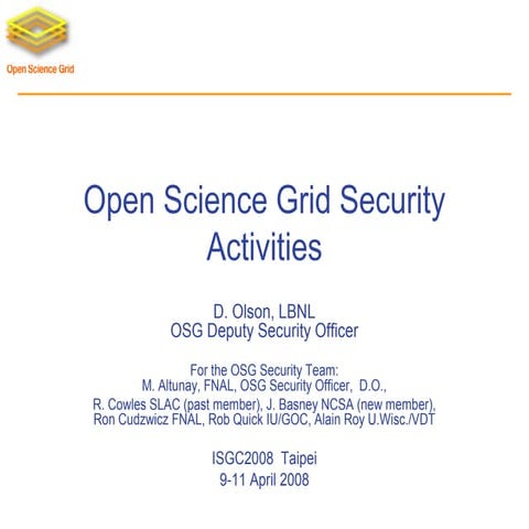 Security Open Science Grid Doug Olson