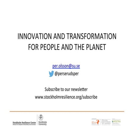 Exploring social-ecological transformations and seeds of a good Anthropocene:...