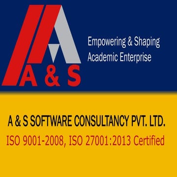 Company Presentation - A & S SOFTWARE CONSULTANCY PVT. LTD.