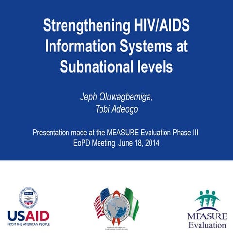 Strengthening HIV/AIDS Information Systems at Subnational Levels