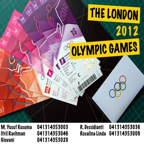 The London 2012 Olympic Games