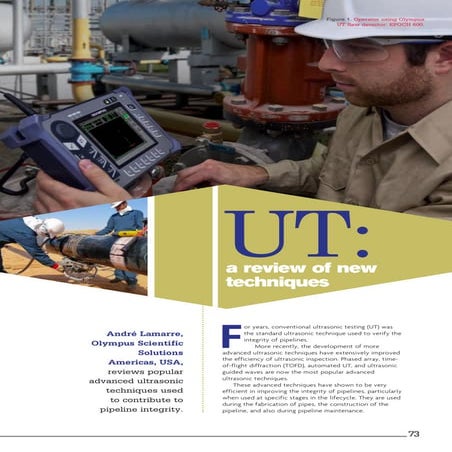 UT: A Review Of New Techniques