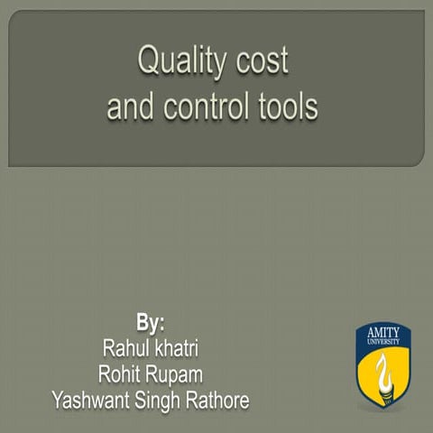 Quality cost and quality control tools