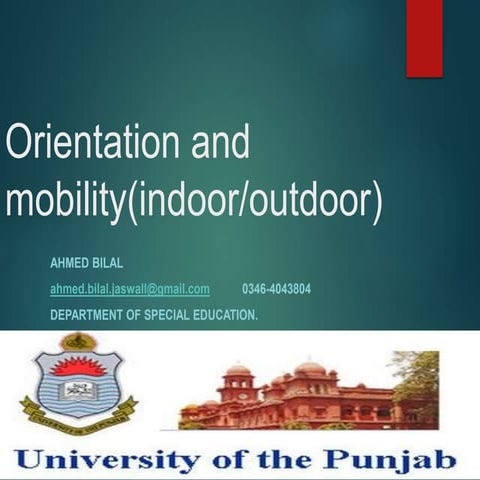 Orientation & Mobility