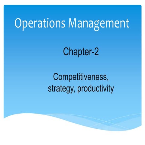 OM-2- strategy mission vision competitiveness.pptx
