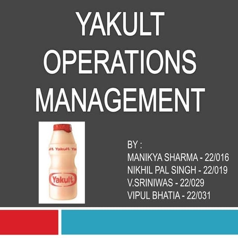 Om   yakult operation management