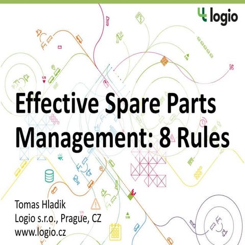 Effective Spare Parts Management - 8 rules