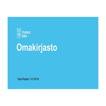 Omakirjasto 20180503, Tarja Rajala | PDF