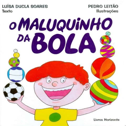 O maluquinho da bola