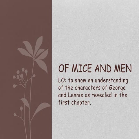 Of--Mice--and--Men--Novel--Chapter-1.pptx
