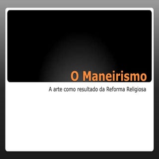 O maneirismo1