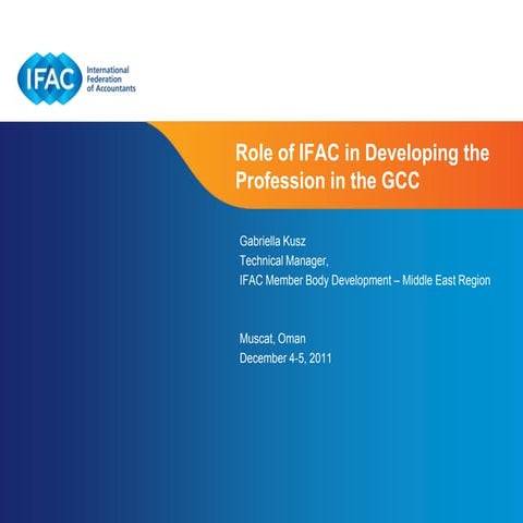 The Role of IFAC in Developing the Accounting Profession in the Gulf Cooperat...