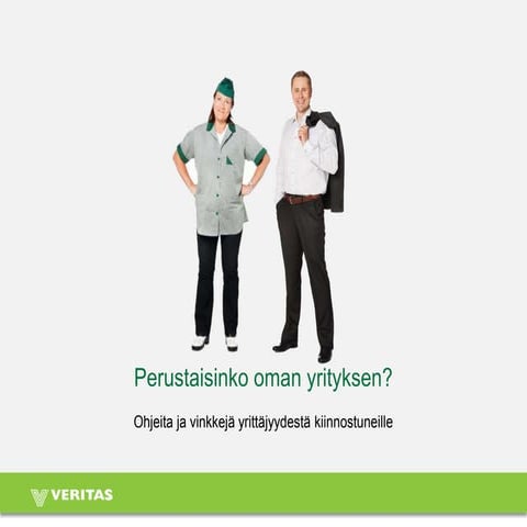 Perustaisinko oman yrityksen?