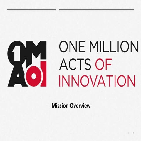 OMAoI Mission Overview (July 2014)