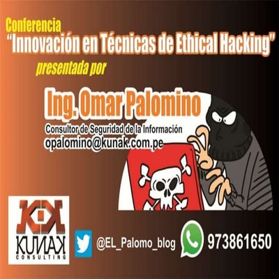 Conferencia Innovación en Técnicas de Ethical Hacking